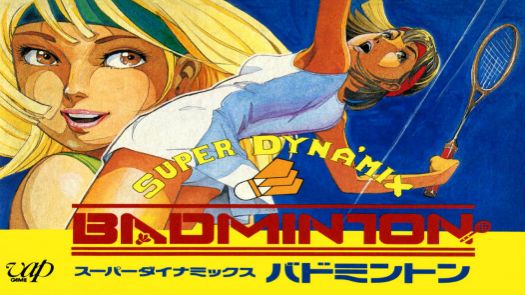 Super Naked Badminton (Super Dynamix Badminton Hack)