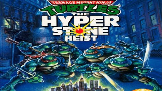 TMNT -The Hyperstone Heist