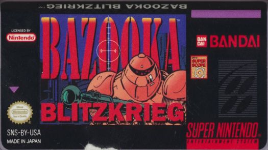 Bazooka Blitzkrieg