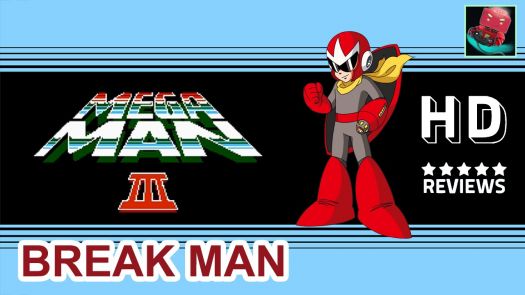 Break Man 3 (Mega Man 3 Hack)