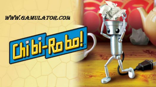 Chibi Robo (E)