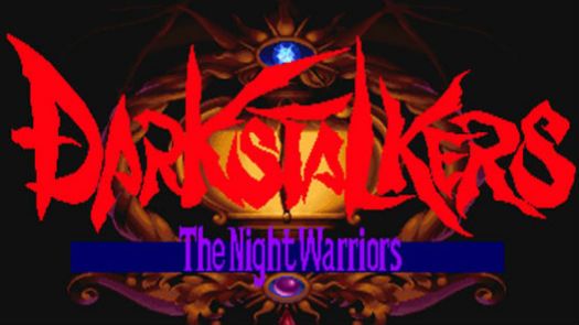 DARKSTALKERS - THE NIGHT WARRIORS (EUROPE)