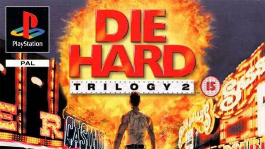 Die Hard Trilogy 2 - Viva Las Vegas [SLUS-01015]