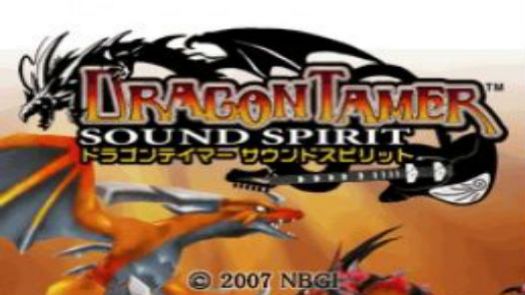 Dragon Tamer - Sound Spirits (J)