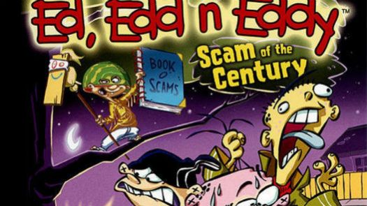 Ed, Edd & Eddy - Scam of the Century (U)(Sir VG)