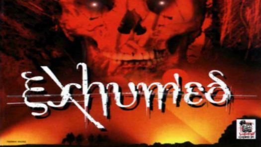 Exhumed (E)