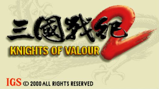 Knights of Valour 2 / Sangoku Senki 2 (ver. 107, 102, 100HK)