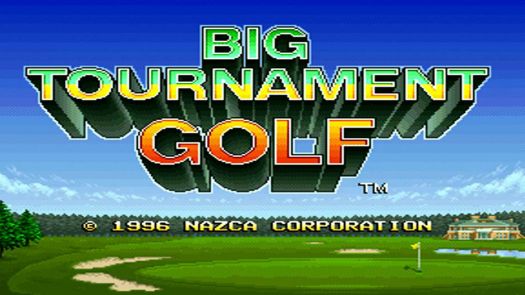 Neo Turf Masters / Big Tournament Golf