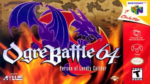 Ogre Battle 64 - Person of Lordly Caliber