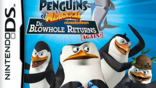 Penguins Of Madagascar - Dr. Blowhole Returns - Again!, The