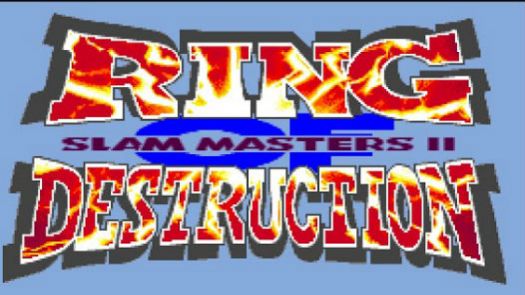 RING OF DESTRUCTION - SLAM MASTERS II (EUROPE)