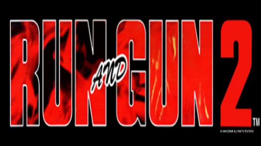 Run and Gun 2 (ver UAA)