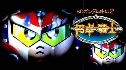 SD Gundam Gaiden 2 - Entaku No Kishi