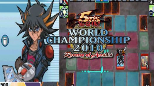 Yu-Gi-Oh! 5D's - World Championship 2010 - Reverse Of Arcadia (J)
