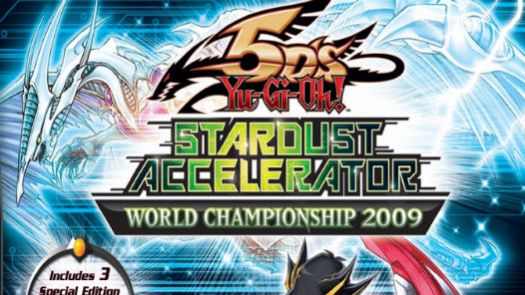 Yu-Gi-Oh! 5D's - Stardust Accelerator - World Championship 2009 (JP)
