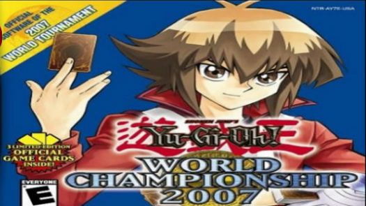 Yu-Gi-Oh! Duel Monsters World Championship 2007 (J)
